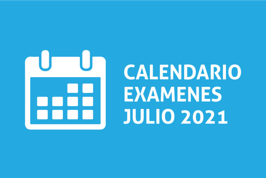 Cronograma de exámenes pendientes Julio 2021