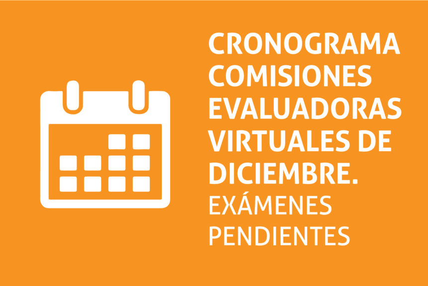 Cronograma Comisiones Evaluadoras Diciembre