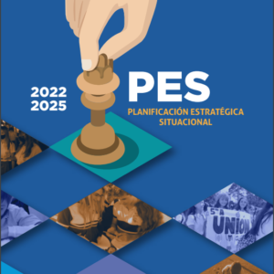 Planificación Estratégica Situacional – P.E.S. (2022-2025)